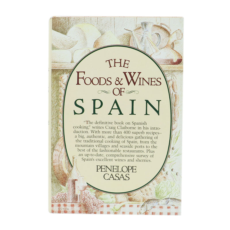 The Foods & Wines of Spain